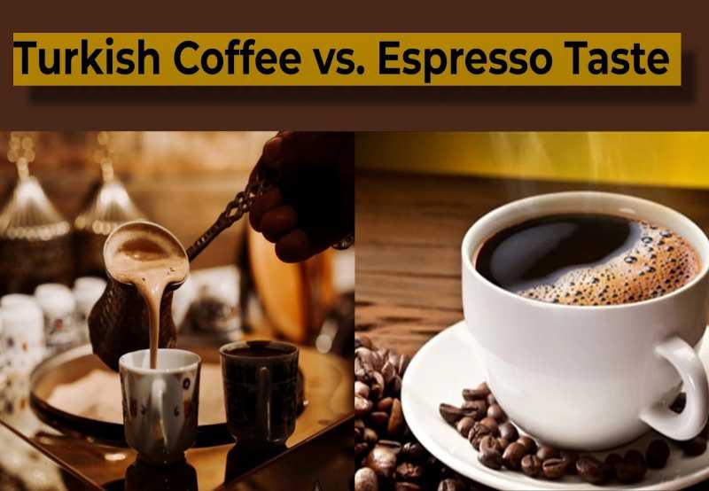 مقایسه قهوه اسپرسو قهوه ترک